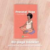 40-page booklet with advise for pregnant mothers – exercise, yoga, self care and Ayurveda